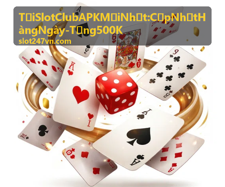 Sảnh game Slot Club APK mới nhất tặng 500K tân thủ